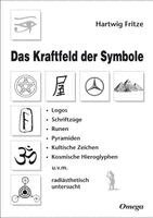 Hartwig Fritze - Das Kraftfeld der Symbole, Häftad