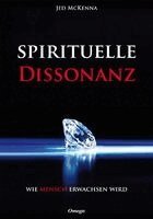 Jed McKenna - Spirituelle Dissonanz, Inbunden
