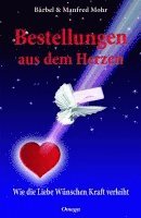 Bestellungen aus dem Herzen 1