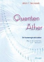 Quanten Äther 1