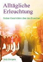 Alltägliche Erleuchtung 1