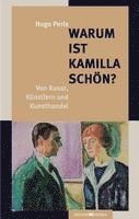 bokomslag Warum ist Kamilla schön?