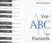 Vor-ABC der Pianistik 1