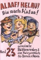 bokomslag Alaaf! Helau! Bis nach Kalau!