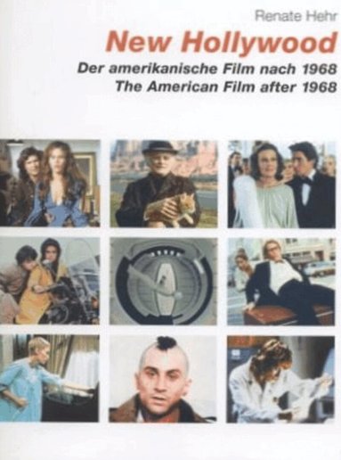 Renate Hehr - New Hollywood, Inbunden