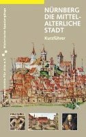 bokomslag Nürnberg - die mittelalterliche Stadt