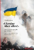 Jörg Kronauer - Ukraine über alles!, Häftad