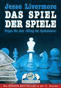 bokomslag Jesse Livermore. Das Spiel der Spiele