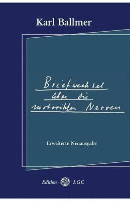 bokomslag Briefwechsel ber die motorischen Nerven