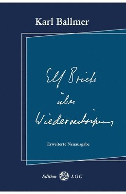 bokomslag Elf Briefe uber Wiederverkoerperung