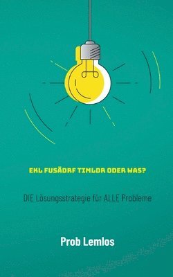 bokomslag Ekl fusädrf Timldr oder was?