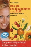 Ich esse, um abzunehmen nach dem GLYX