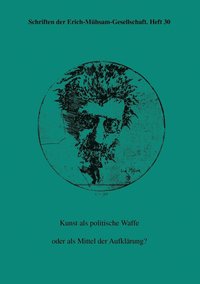 bokomslag Kunst als politische Waffe oder als Mittel der Aufklrung?