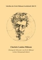 Erich-Mühsam-Gesellschaft E. V. - Charlotte Landau-Mühsam, Häftad