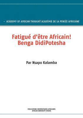 bokomslag Fatigu D' Tre Africain! Benga Didipotesha