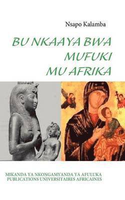 Bu Nkaaya Bwa Mufuki Mu Afrika 1