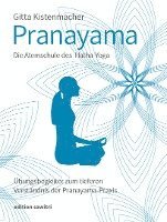 Pranayama Die Atemschule des Hatha-Yoga 1