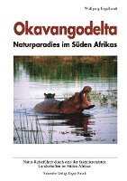 Okavangodelta - Naturparadies im Süden Afrikas 1