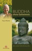 Ayya Khema - Buddha ohne Geheimnis, Häftad