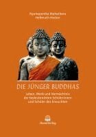 Bhikkhu Bodhi, Hellmuth Hecker, Mahathera Nyanaponika - Die Jünger Buddhas, Inbunden