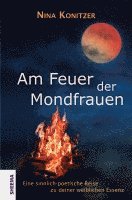 bokomslag Am Feuer der Mondfrauen