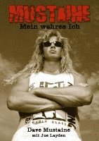 bokomslag Mustaine: Mein wahres Ich