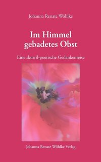 bokomslag Im Himmel gebadetes Obst