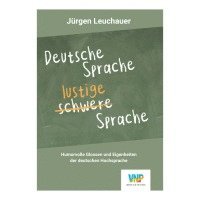 Deutsche Sprache - lustige Sprache 1