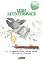 bokomslag Der Liederspatz (Mit Begleit-CD)