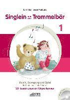 bokomslag Singlein und der Trommelbär - Band 1 (inkl. Musik-CD)
