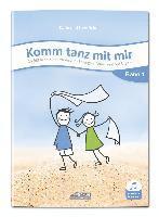 bokomslag Komm tanz mit mir - Band 1 (inkl. Musik-Download)