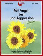 bokomslag Mit Angst, Lust und Aggression leben