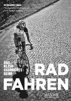 Peter Appeltauer - Das Kleingedruckte beim Radfahren, Häftad