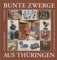 bokomslag Bunte Zwerge aus Thüringen