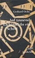 Gerhard Ochs - Auf tausend Lichtnadeln ein Schrei, Inbunden. Tillgänglighet: Lägg i varukorg