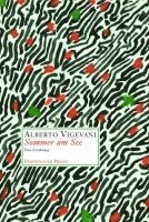 Alberto Vigevani - Sommer am See, Häftad