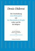 bokomslag Die Unterhaltung eines Philosophen mit der Marschallin de Broglie wider und für die Religion