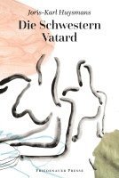 Joris-Karl Huysmans - Die Schwestern Vatard, Häftad
