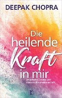 Die heilende Kraft in mir 1