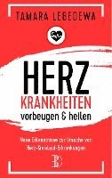 bokomslag Herzinfarkt vorbeugen und heilen