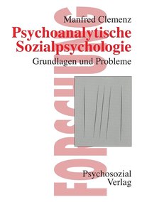 bokomslag Psychoanalytische Sozialpsychologie