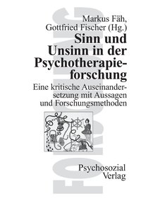 bokomslag Sinn und Unsinn in der Psychotherapieforschung