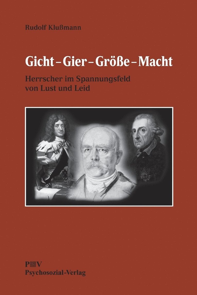 Gicht - Gier - Größe - Macht