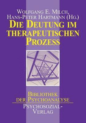 Die Deutung im therapeutischen Prozess 1