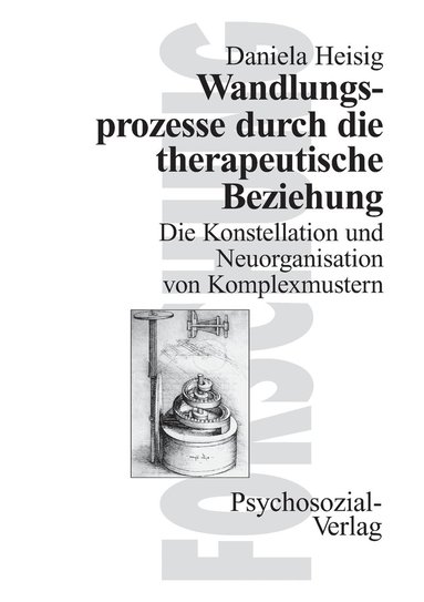 bokomslag Wandlungsprozesse durch die therapeutische Beziehung