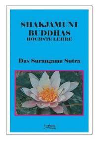 bokomslag Buddhas Hoechste Lehre Das Surangama Sutra