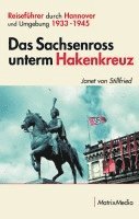 bokomslag Das Sachsenross unterm Hakenkreuz