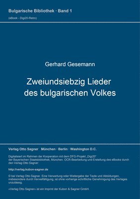 Zweiundsiebzig Lieder Des Bulgarischen Volkes 1