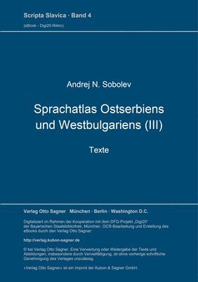 Sprachatlas Ostserbiens Und Westbulgariens (Iii). Texte 1