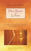 Dhammarato Bhikkhu - Der Kern der Lehre, Inbunden